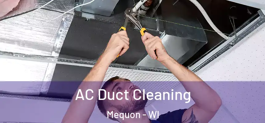  AC Duct Cleaning Mequon - WI
